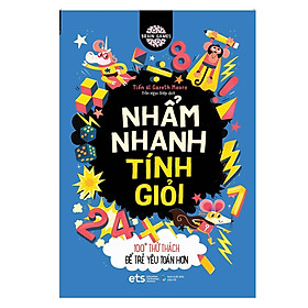 Sách - Brain games: Nhẩm nhanh tính giỏi - 100+ thử thách để trẻ yêu toán hơn
