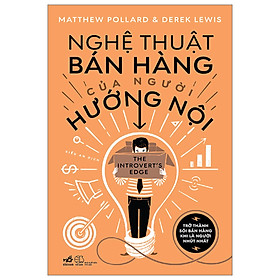 Nghệ thuật bán hàng của người hướng nội (Tái Bản 2024) - Bản Quyền