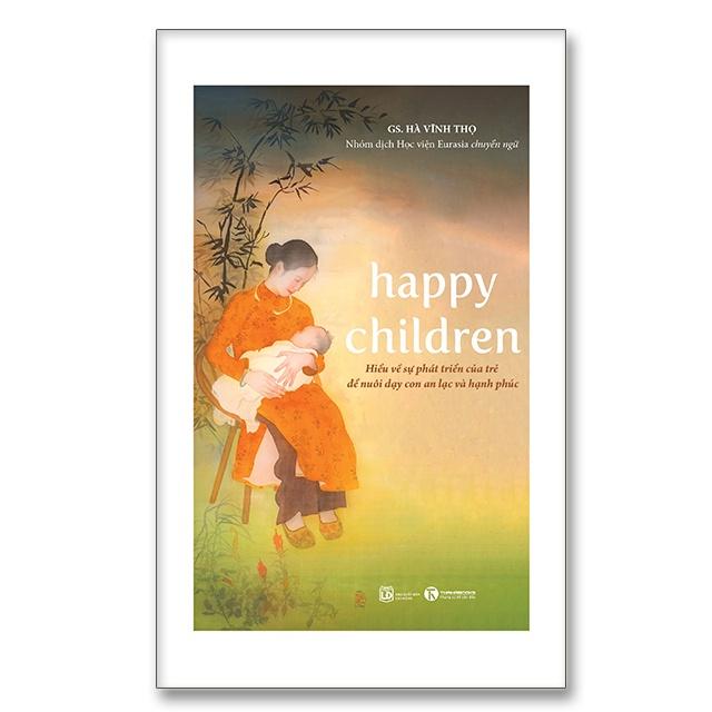 Bộ Đứa trẻ hạnh phúc - Bản Quyền
