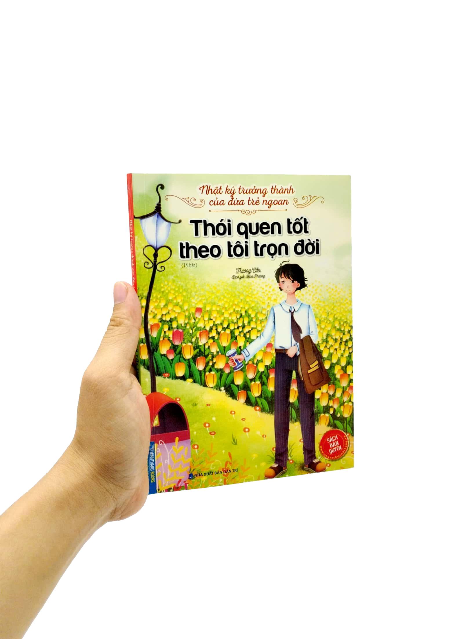 Nhật Ký Trưởng Thành Của Đứa Trẻ Ngoan - Thói Quen Tốt Theo Tôi Trọn Đời (Tái Bản 2023)