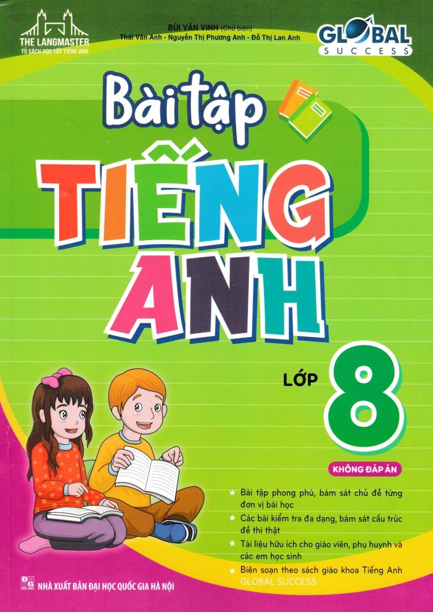 Global Success - Bài Tập Tiếng Anh 8 - Không Đáp Án