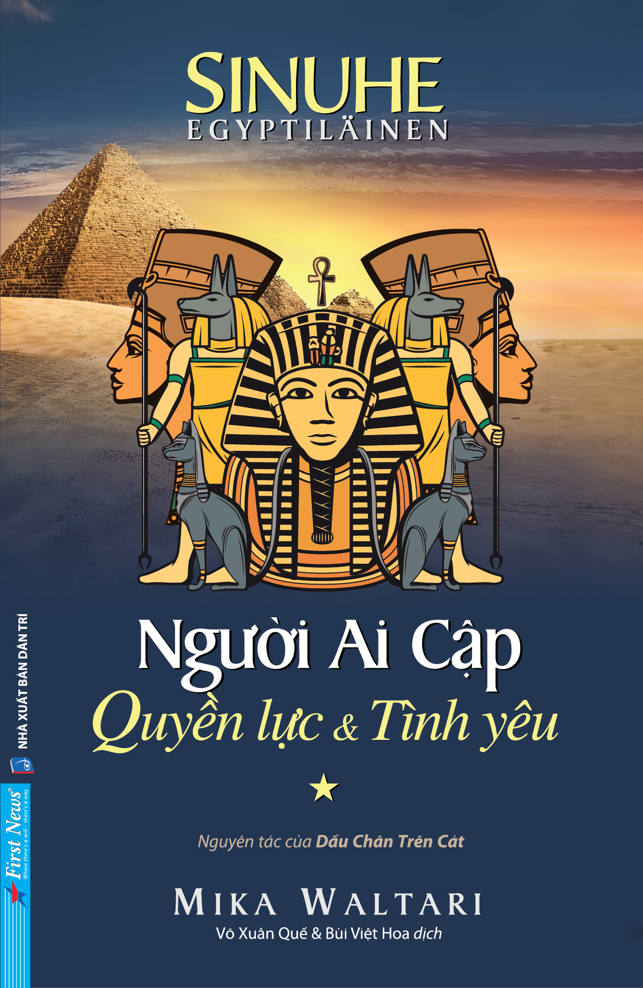 Người Ai Cập - Quyền lực và Tình yêu (trọn bộ 2 tập) - Nguyên tác của Dấu Chân Trên Cát