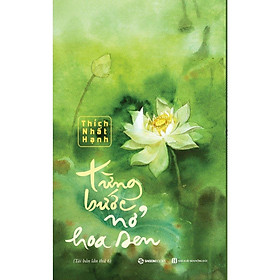 Từng bước nở hoa sen