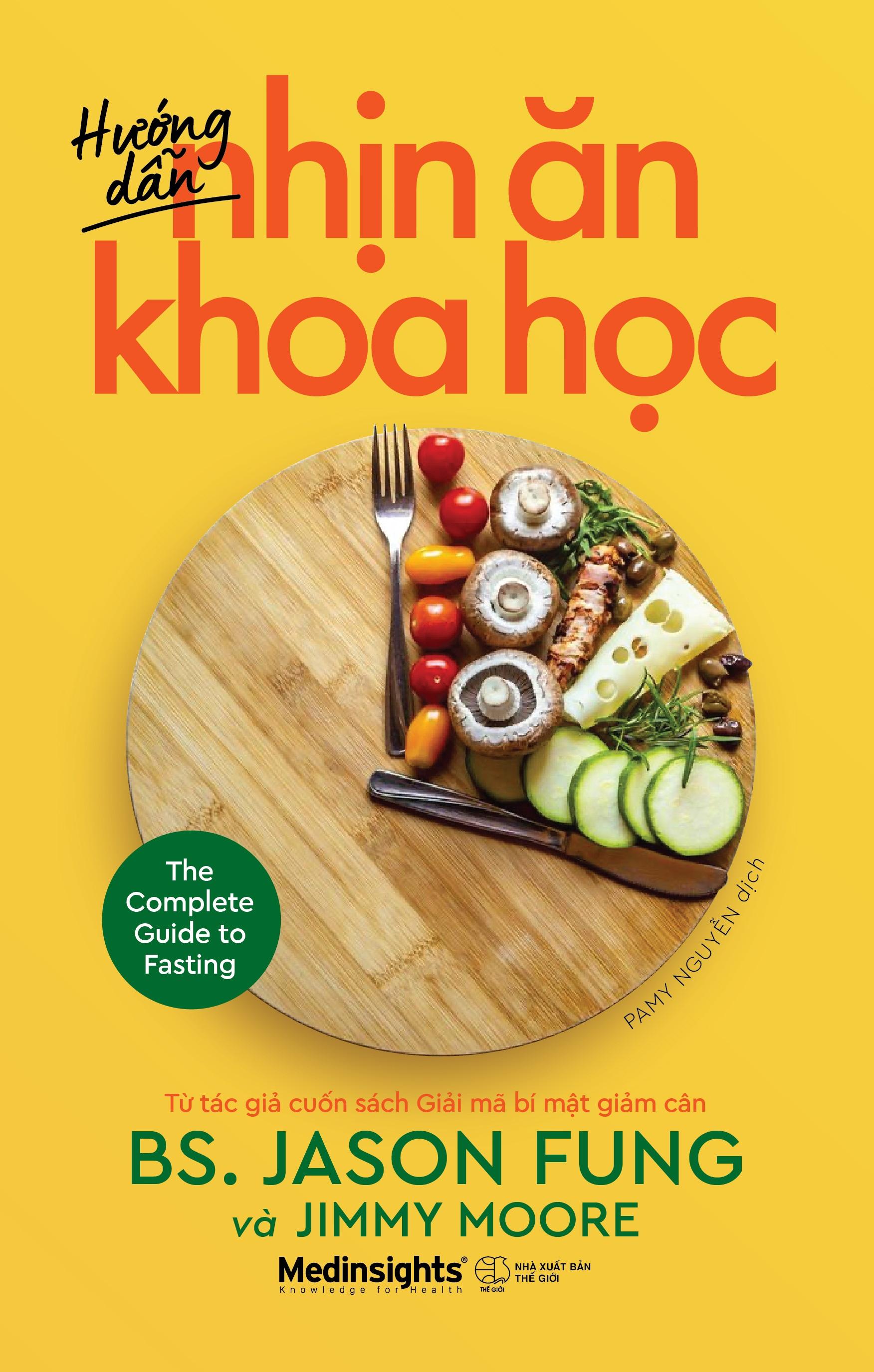 Hướng Dẫn Nhịn Ăn Khoa Học (Tái bản)
