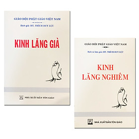Kinh Lăng Già - Kinh Lăng Nghiêm (HT. Thích Duy Lực) - 2 tập 