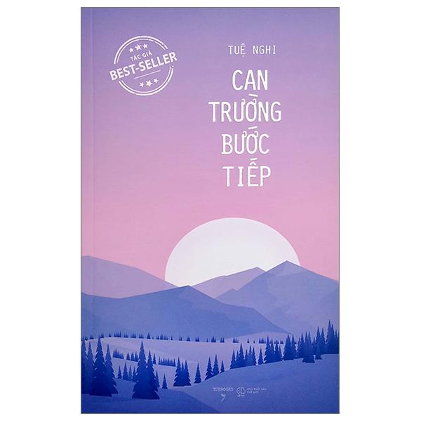 Can Trường Bước Tiếp (Tái Bản 2024)