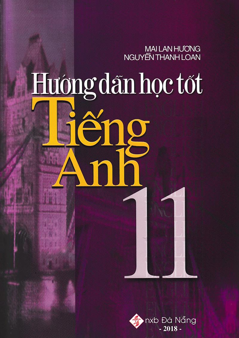 Hướng Dẫn Học Tốt Tiếng Anh 11