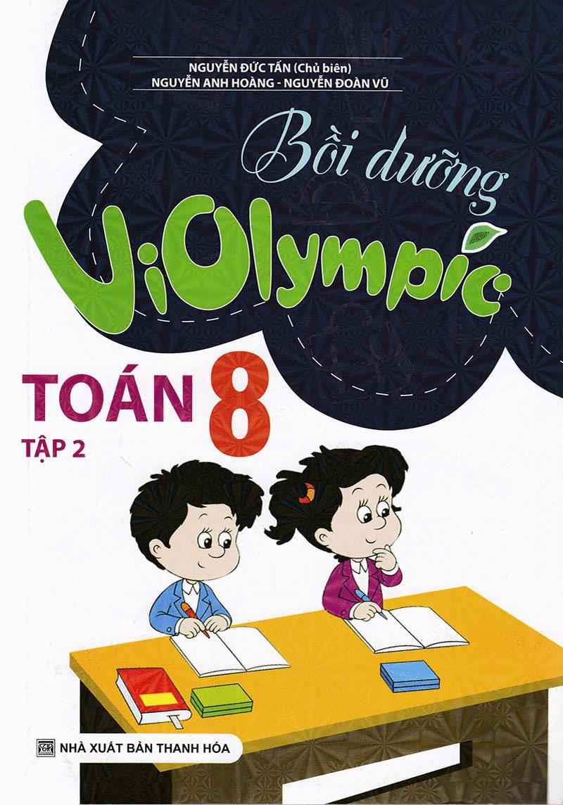 Bồi Dưỡng Violympic Toán 8 (Tập 2)