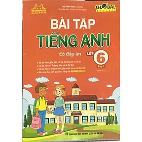 Global- Bài tập tiếng anh lớp 6 tập 1