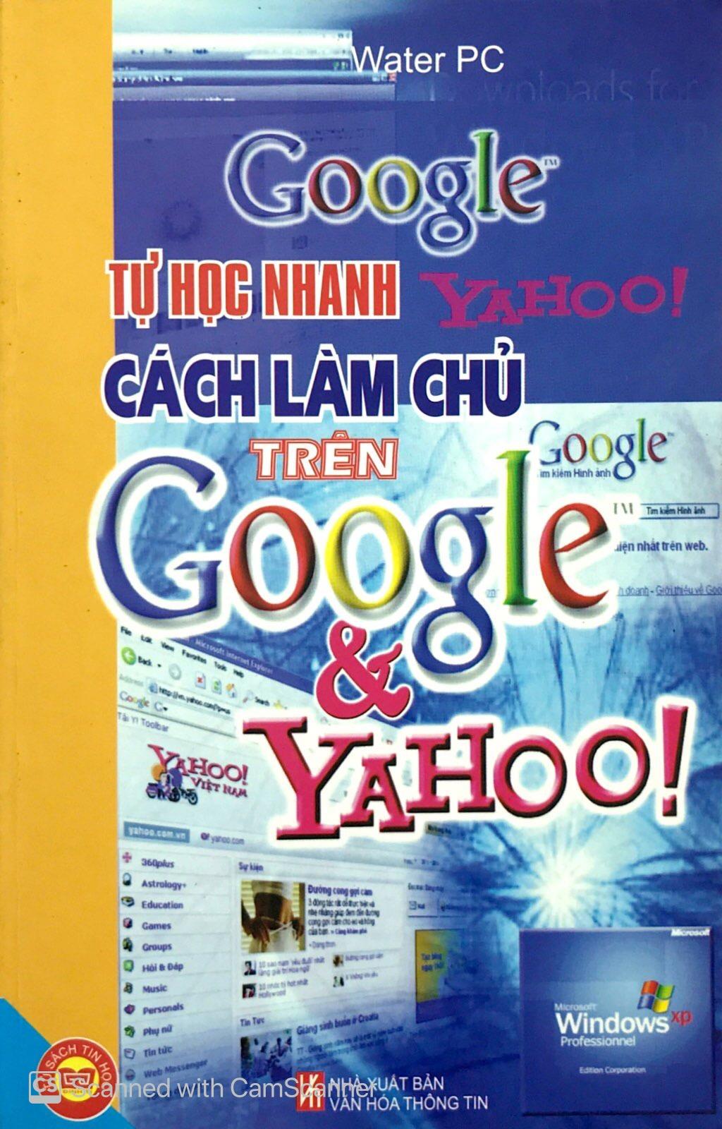 Tự Học Nhanh Cách Làm Chủ Trên Google và Yahoo!