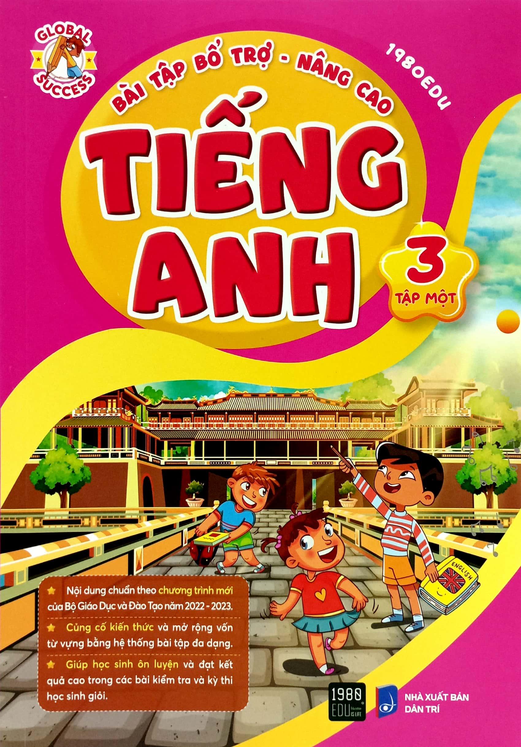 Bài Tập Bổ Trợ Nâng Cao Tiếng Anh 3 - Tập 1