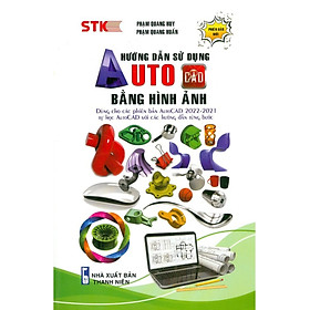 Hướng Dẫn Sử Dụng AutoCAD Bằng Hình Ảnh - STK