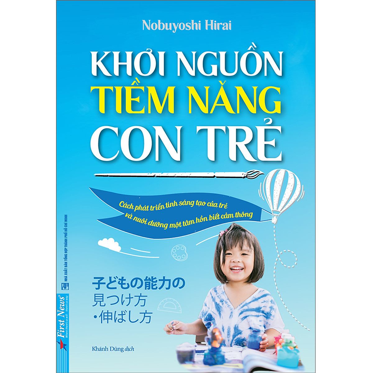 Combo 2 cuốn sách: Khơi Nguồn Tiềm Năng Con Trẻ + Những Quy Tắc Làm Cha Mẹ