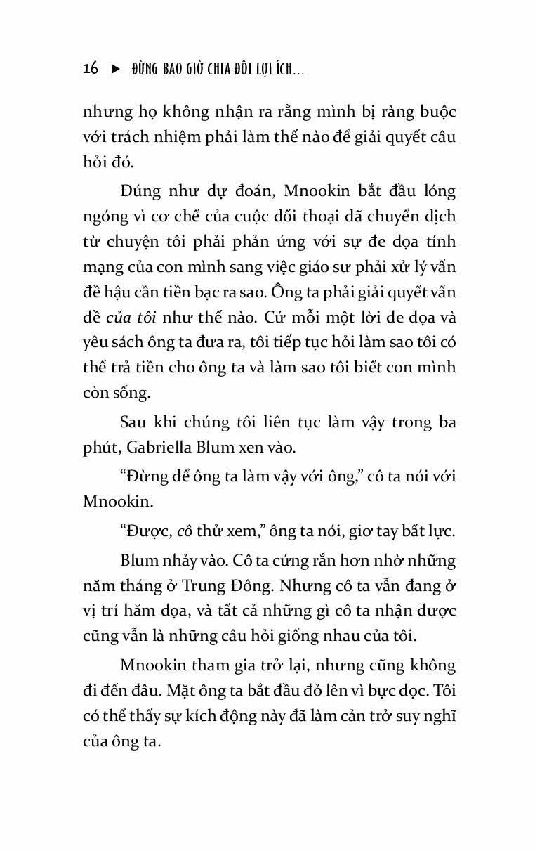 Đừng Bao Giờ Chia Đôi Lợi Ích Trong Mọi Cuộc Đàm Phán