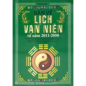 Bàn Về Lịch Vạn Niên Từ Năm 2011 - 2050 -  Đan Long - NXB Hồng Đức - Minh Lâm