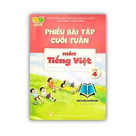 Sách - Phiếu bài tập cuối tuần tiếng việt 4 ( Kết nối )