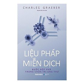 [Einstetin Books] Liệu Pháp Miễn Dịch