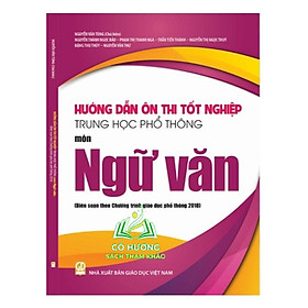 Sách - Hướng dẫn ôn thi tốt nghiệp trung học phổ thông môn ngữ văn