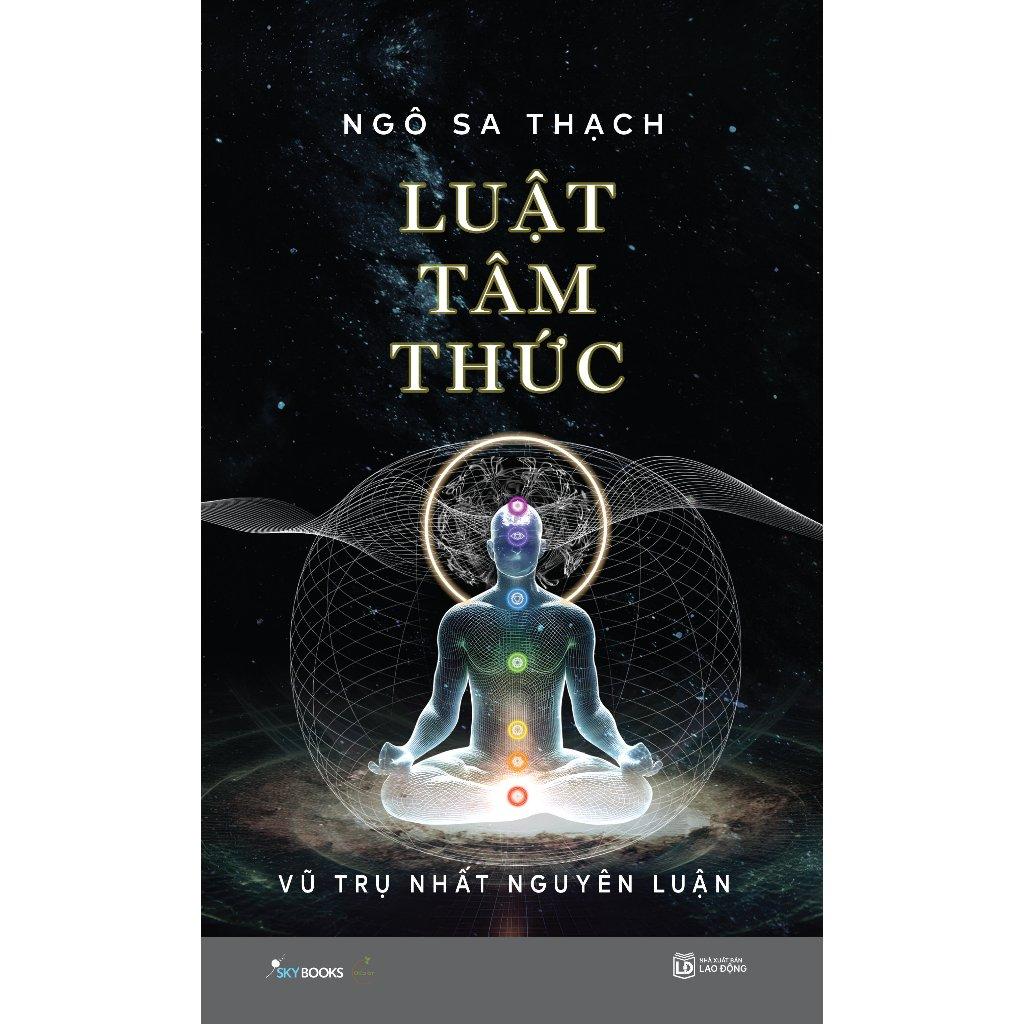 Sách Luật Tâm Thức – Vũ Trụ Nhất Nguyên Luận - Bản Quyền