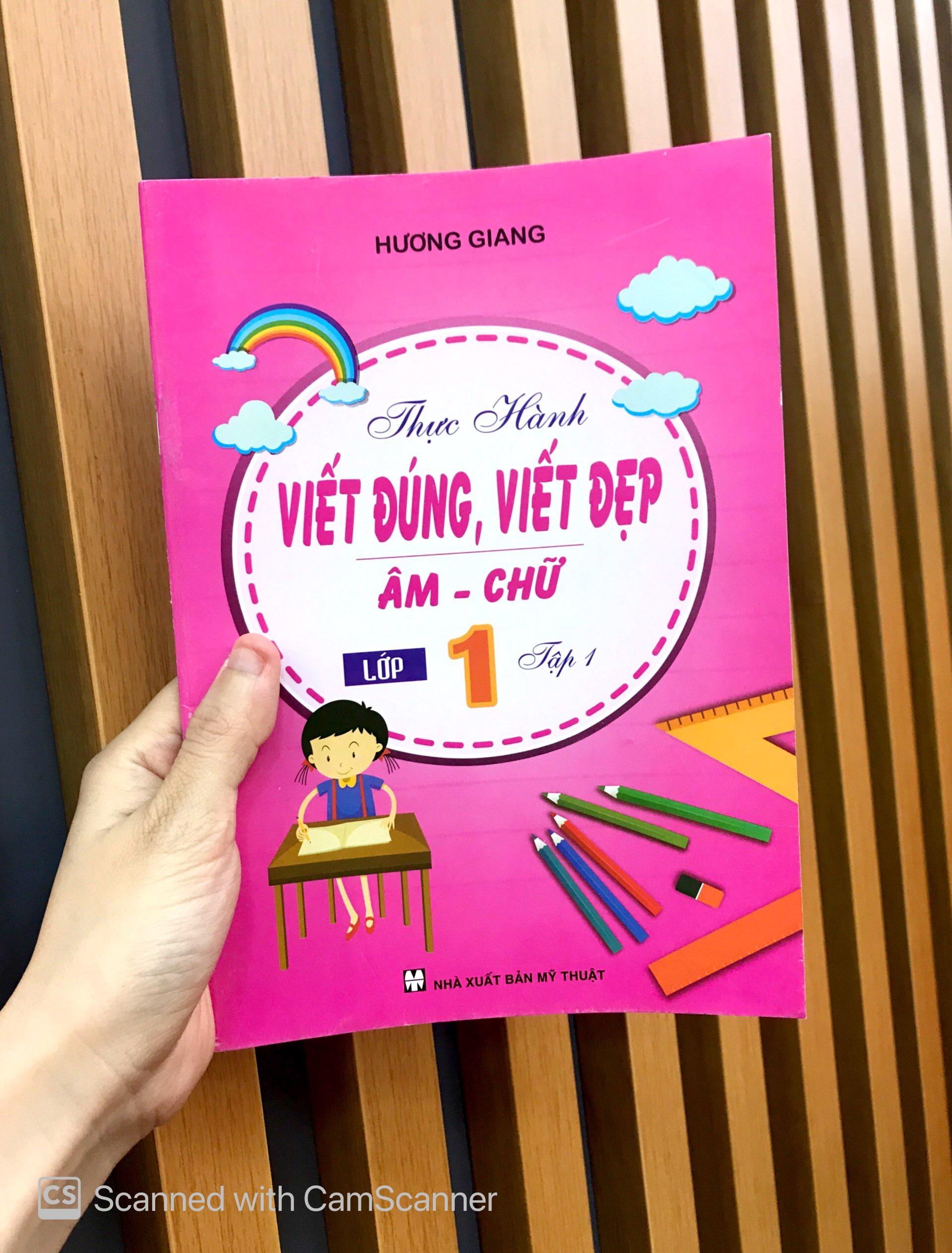 Thực Hành Viết Đúng, Viết Đẹp - Âm - Chữ Lớp 1 - Tập 1