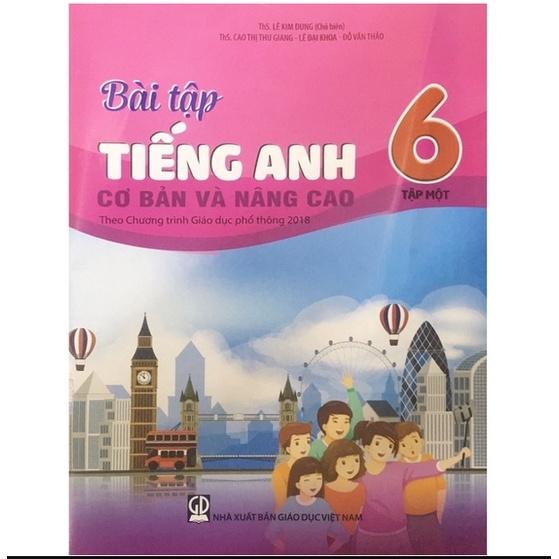 Sách - Combo Bài Tập Tiếng Anh Cơ Bản Và Nâng Cao Lớp 6 - (Tập 1+Tập 2)