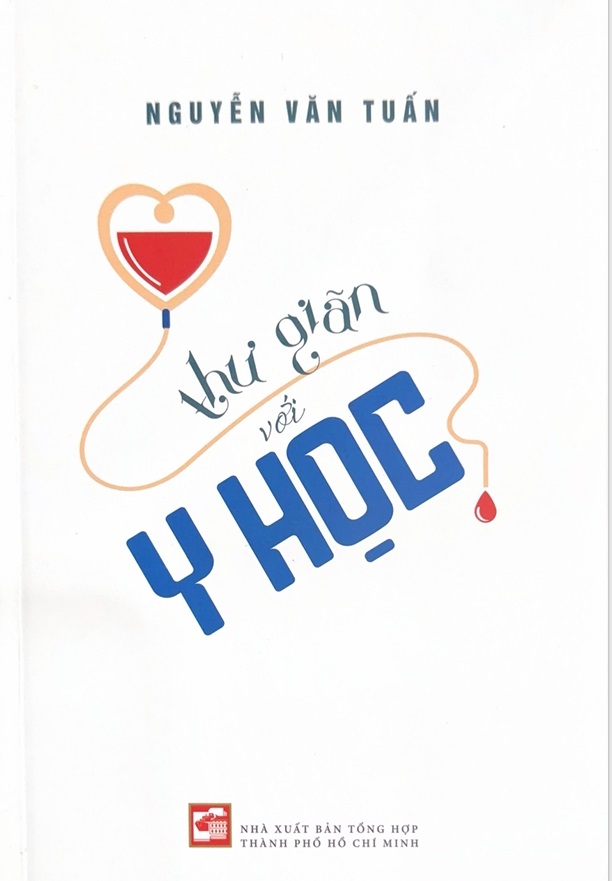 Thư giãn với Y học - Nguyễn Văn Tuấn - NXB