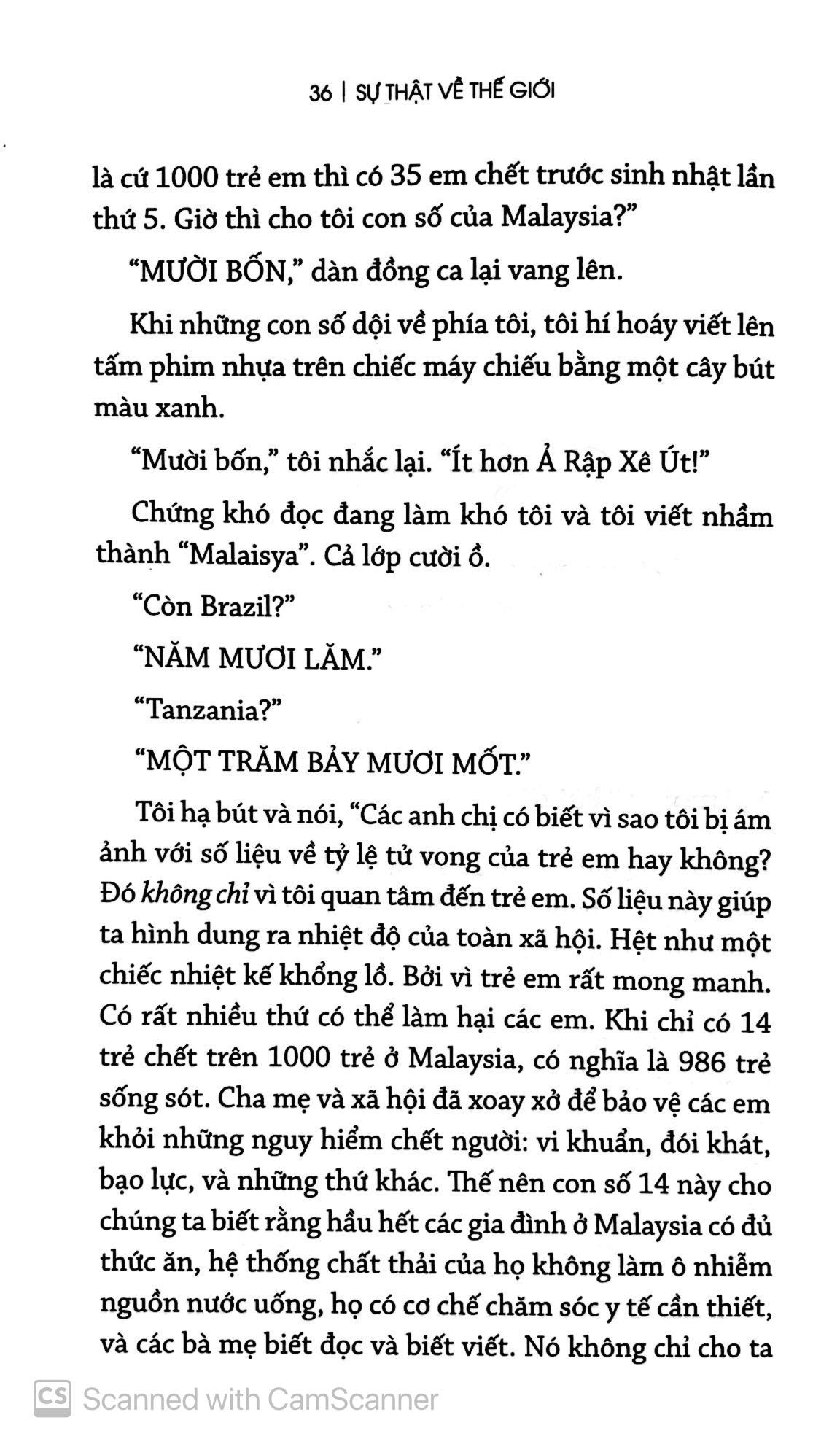 Sự Thật Về Thế Giới : Mười Lý Do Khiến Ta Hiểu Sai Về Thế Giới - Và Vì Sao Thế Gian Này Tốt Hơn Ta Tưởng
