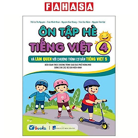 Sách - Ôn Tập Hè Tiếng Việt 5 Và Tiếp Cận Với Chương Trình Ngữ Văn 6