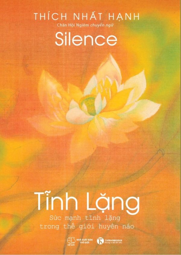Tĩnh Lặng ( Tái Bản 2021 )