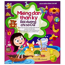 Sách Dán Hình Cho Bé - Miếng Dán Thần Kỳ - Bồi Dưỡng Chỉ Số CQ (Tái Bản)