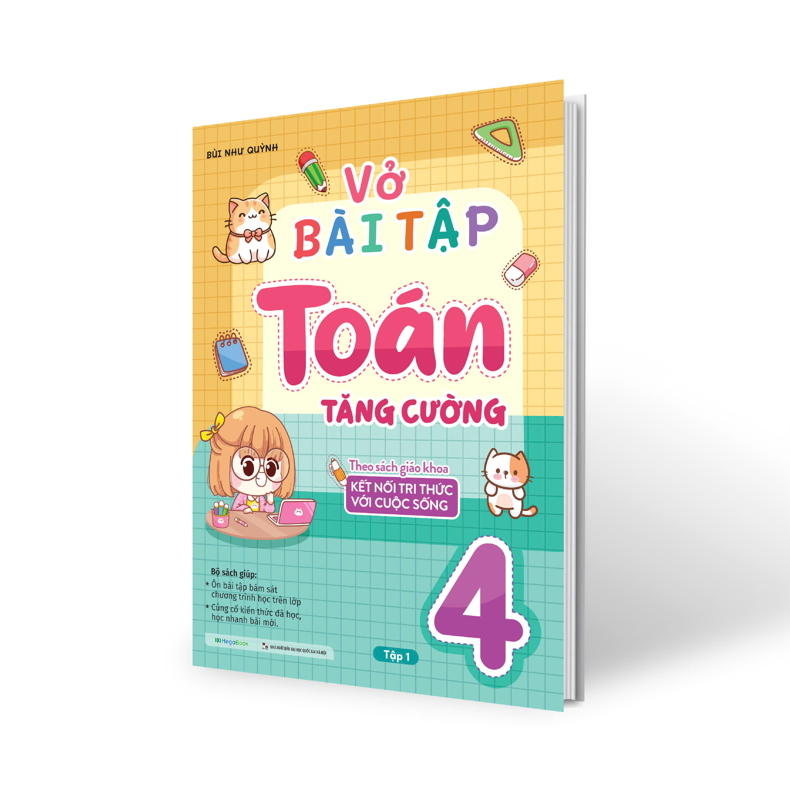 Vở bài tập Toán tăng cường lớp 4 tập 1 (Theo sách giáo khoa kết nối tri thức với cuộc sống)