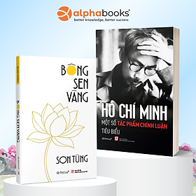 Combo Bông Sen Vàng - Thời Niên Thiếu Của Chủ Tịch Hồ Chí Minh Dưới Ngòi Bút Nhà Văn Sơn Tùng + Hồ Chí Minh - Những Tác Phẩm Chính Luận Tiêu Biểu 