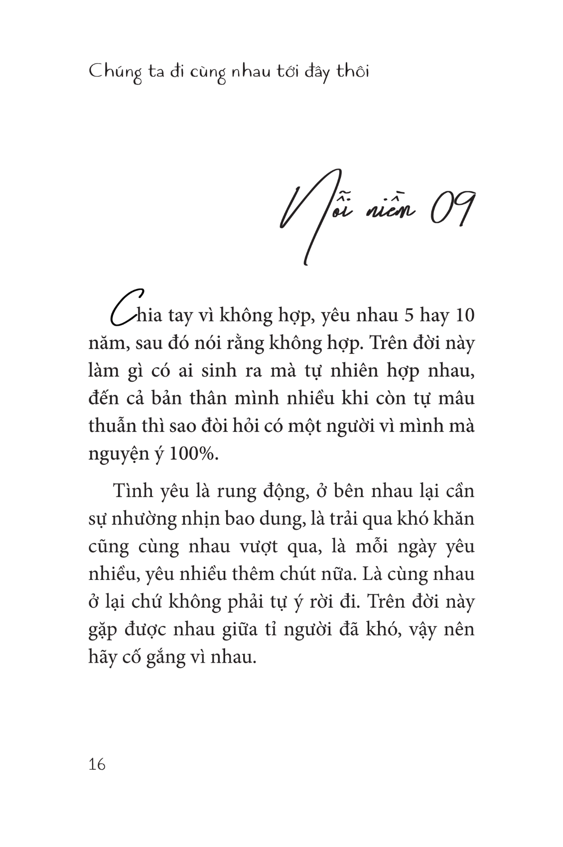 Sách Chúng ta đi cùng nhau tới đây thôi
