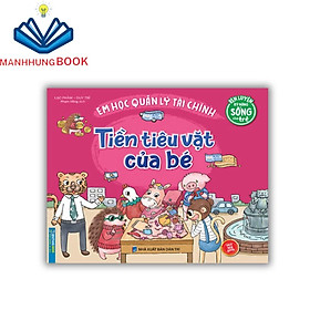 Sách - Rèn luyện kỹ năng sống cho trẻ - Em học quản lý tài chính - $ tiêu vặt của bé