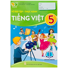 Sách - Vở bài tập - Thực hành Tiếng Việt lớp 5 tập 1 (Kết nối tri thức với cuộc sống)