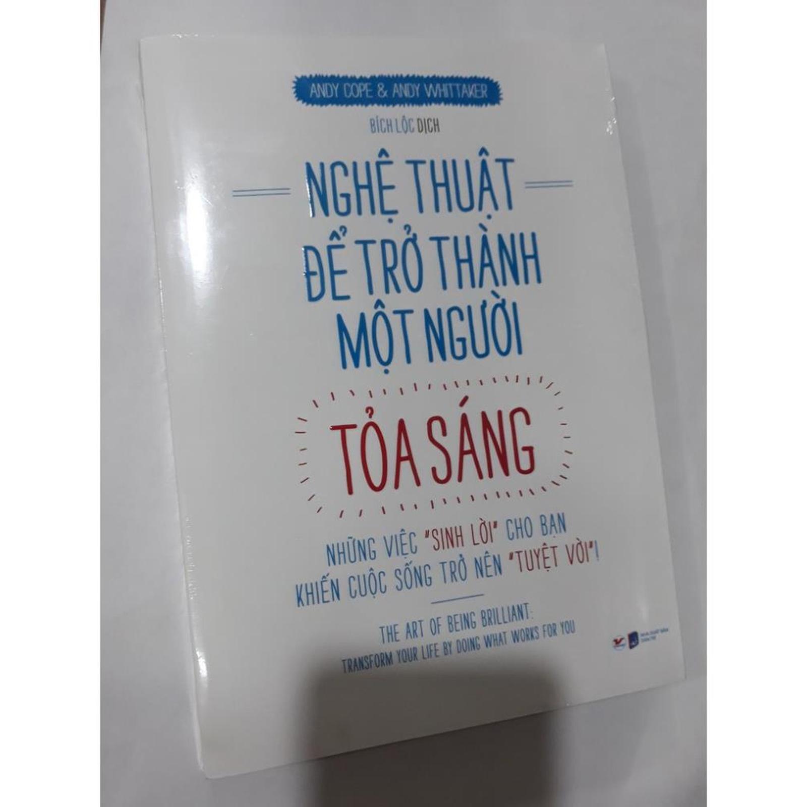 Nghệ Thuật Để Trở Thành Một Người Tỏa Sáng - Bản Quyền