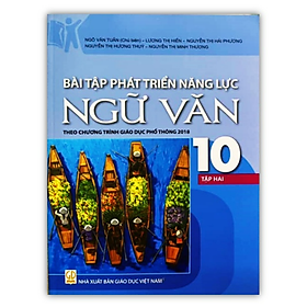 Sách - Bài tập phát triển năng lực Ngữ Văn 10 - tập 2