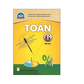 Sách giáo khoa Toán 6- tập hai- Chân Trời Sáng Tạo (Kèm Nilon bọc Sách)