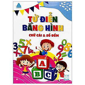 Từ Điển Bằng Hình - Chữ Cái Và Số Đếm