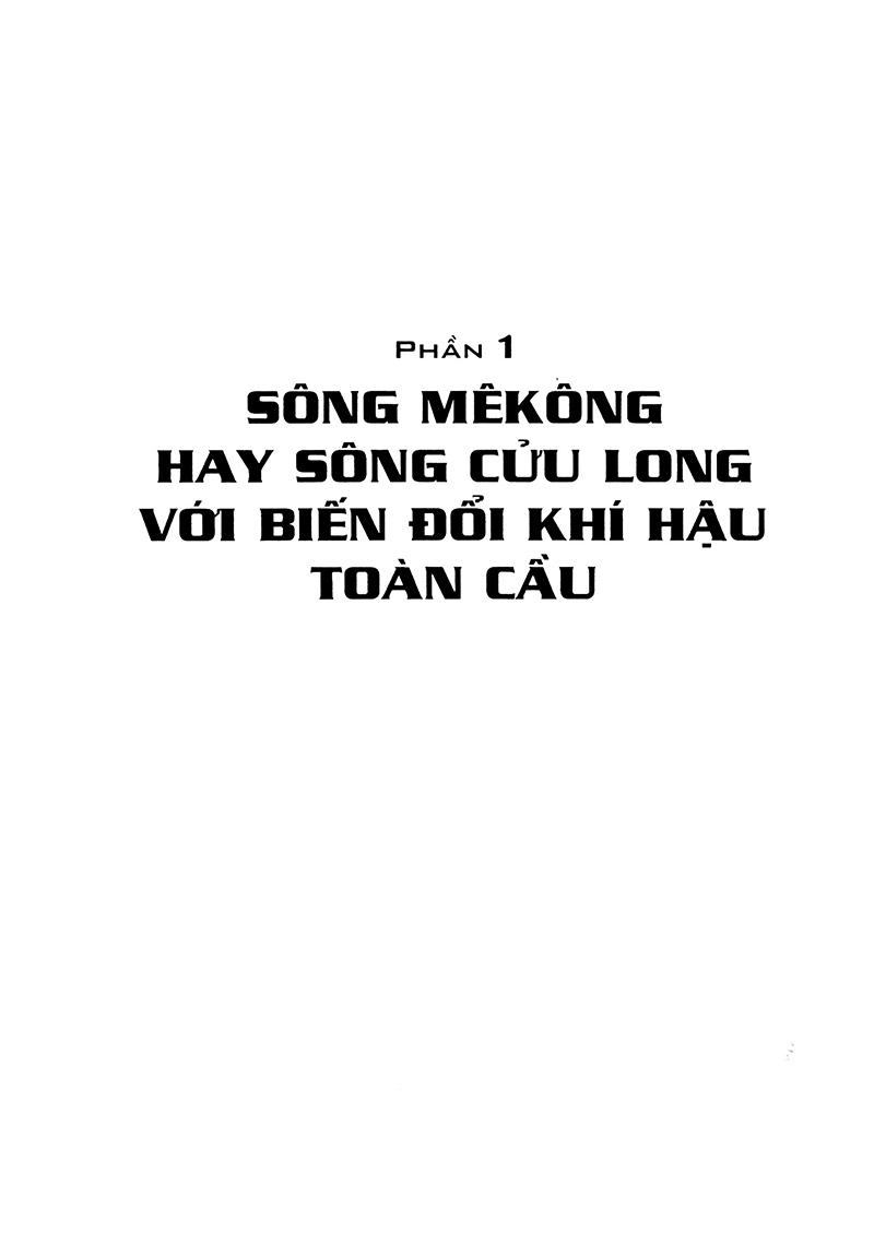 Sông Mê Kông Hay Sông Cửu Long Với Biến Đổi Khí Hậu Toàn Cầu