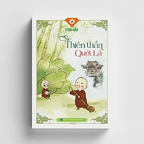 Sách - Thiên Thần Quét Lá - Vĩnh Nghiêm Book