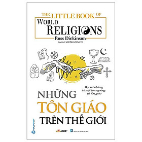 The Little Book Of World Religion - Những Tôn Giáo Trên Thế Giới