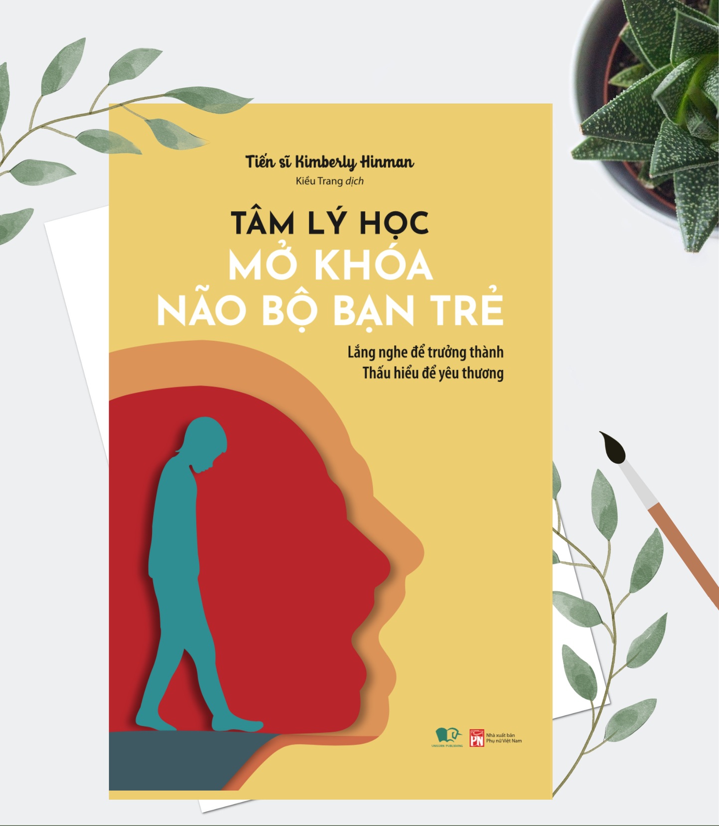 Tâm Lý Học - Mở Khóa Não Bộ Bạn Trẻ