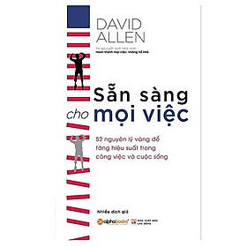 Sẵn sàng cho mọi việc (Tái bản 2018) - Bản Quyền