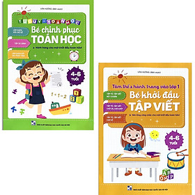 Combo 2 cuốn: Bé khởi đầu tập viết và bé chinh phục toán học