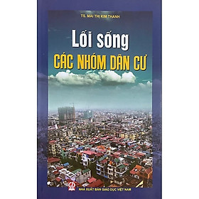 Lối sống các nhóm dân cư