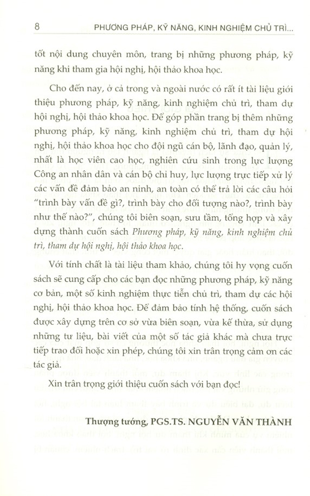 Phương Pháp, Kỹ Năng, Kinh Nghiệm Chủ Trì, Tham Dự Hội Nghị, Hội Thảo Khoa Học