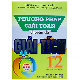 Sách - Phương Pháp Giải Toán Chuyên Đề Giải Tích 12 (HA)