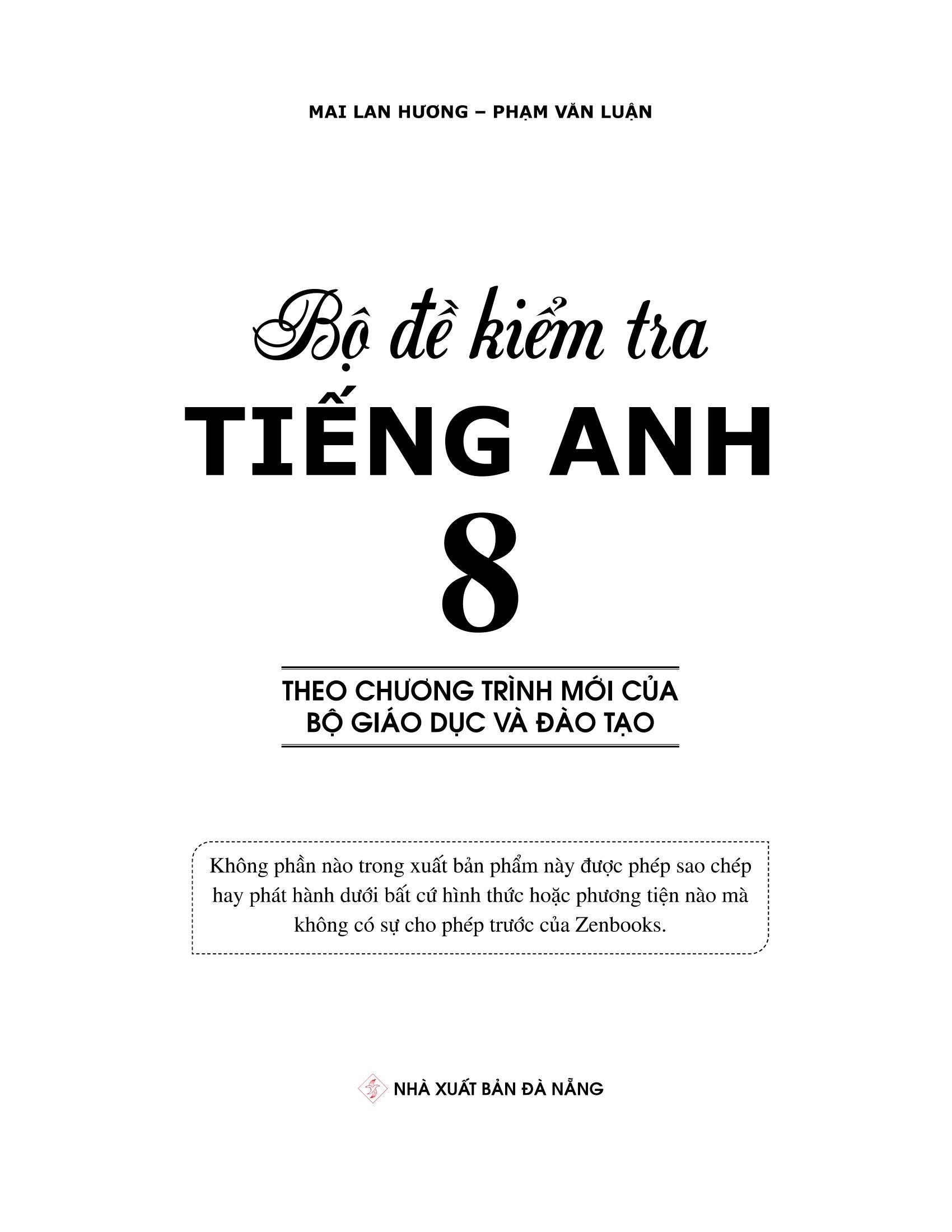 Bộ Đề Kiểm Tra Tiếng Anh 8 (Chương Trình Thí Điểm)