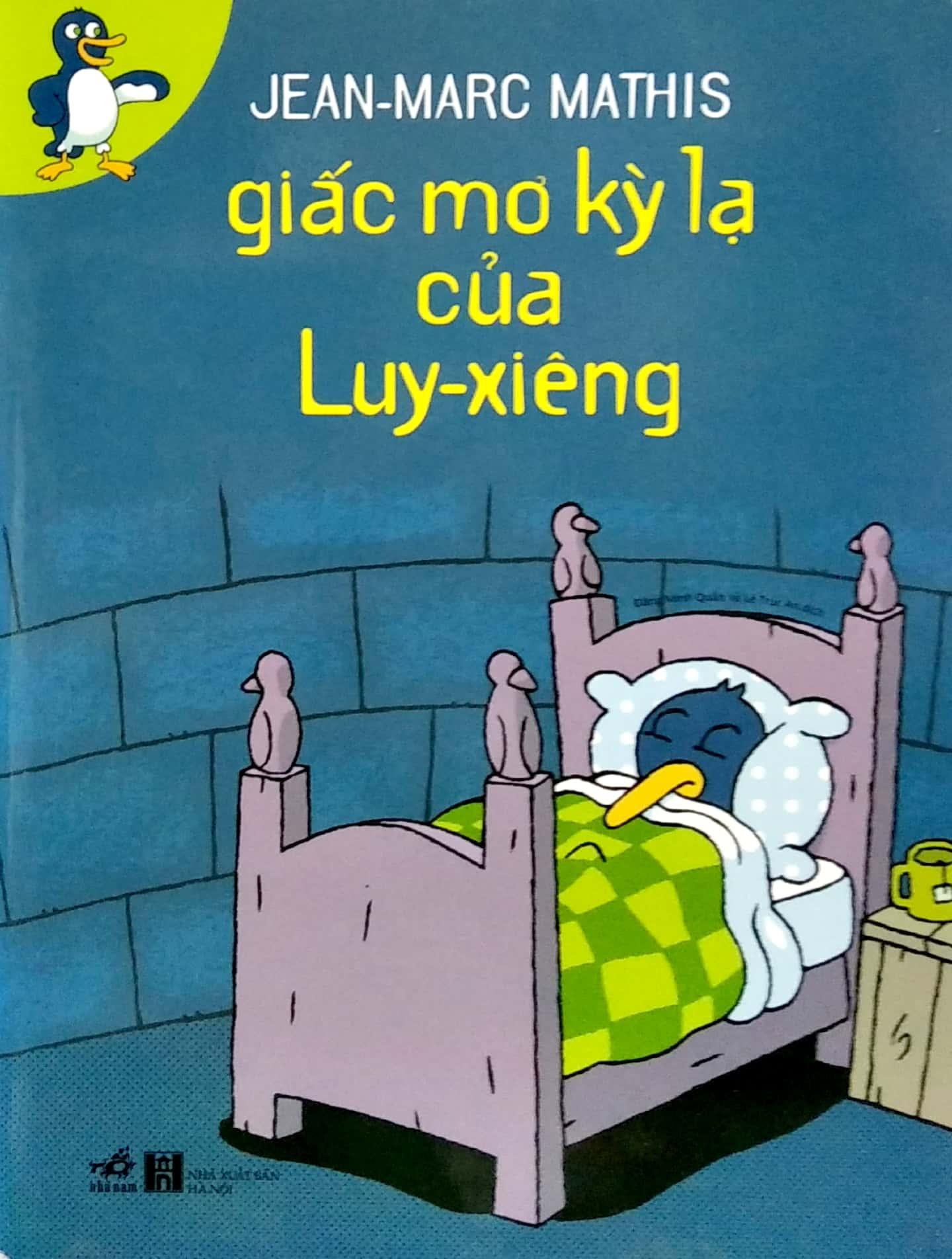 Giấc Mơ Kỳ Lạ Của Luy - Xiêng